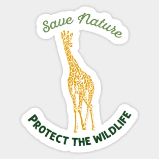 Giraffe - Save nature protect the wildlife Sticker